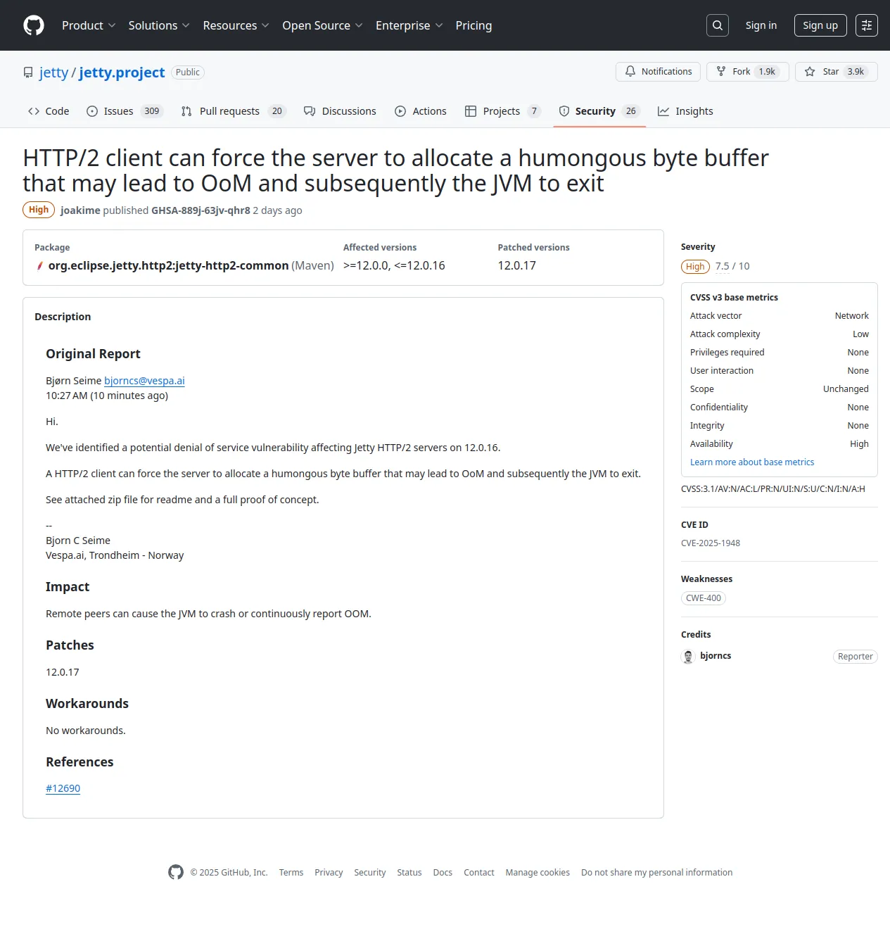 HTTP/2 client can force the server to allocate a humongous byte buffer that may lead to OoM and subsequently the JVM to exit · Advisory · jetty/jetty.project · GitHub