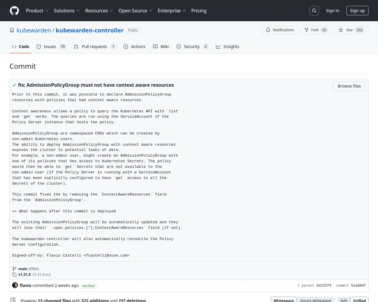 fix: AdmissionPolicyGroup must not have context aware resources · kubewarden/kubewarden-controller@51a88df · GitHub